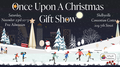 Once Upon a Christmas announcement copy-1-Once Upon A Christmas Gift Show smaller (2).png