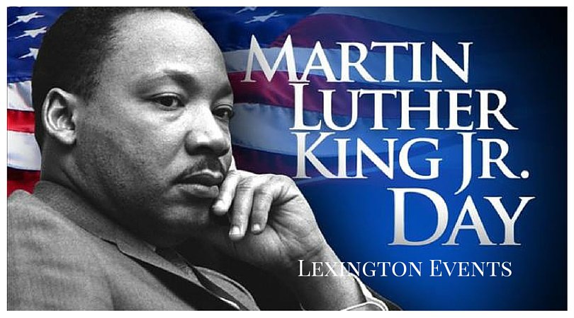 Lexington Area Martin Luther King, Jr. Day Activities - kentuckymonthly.com